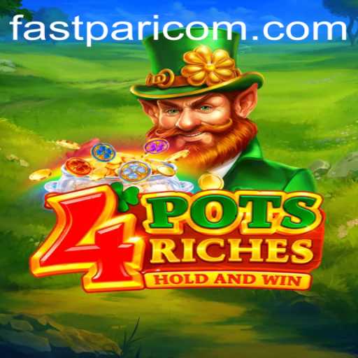 Exploring the Thrills of 4potsriches: A New Era in FastPari Gaming