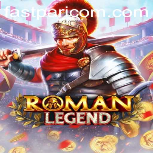 Discover the Epic World of RomanLegend: Unleash the Power of FastPari